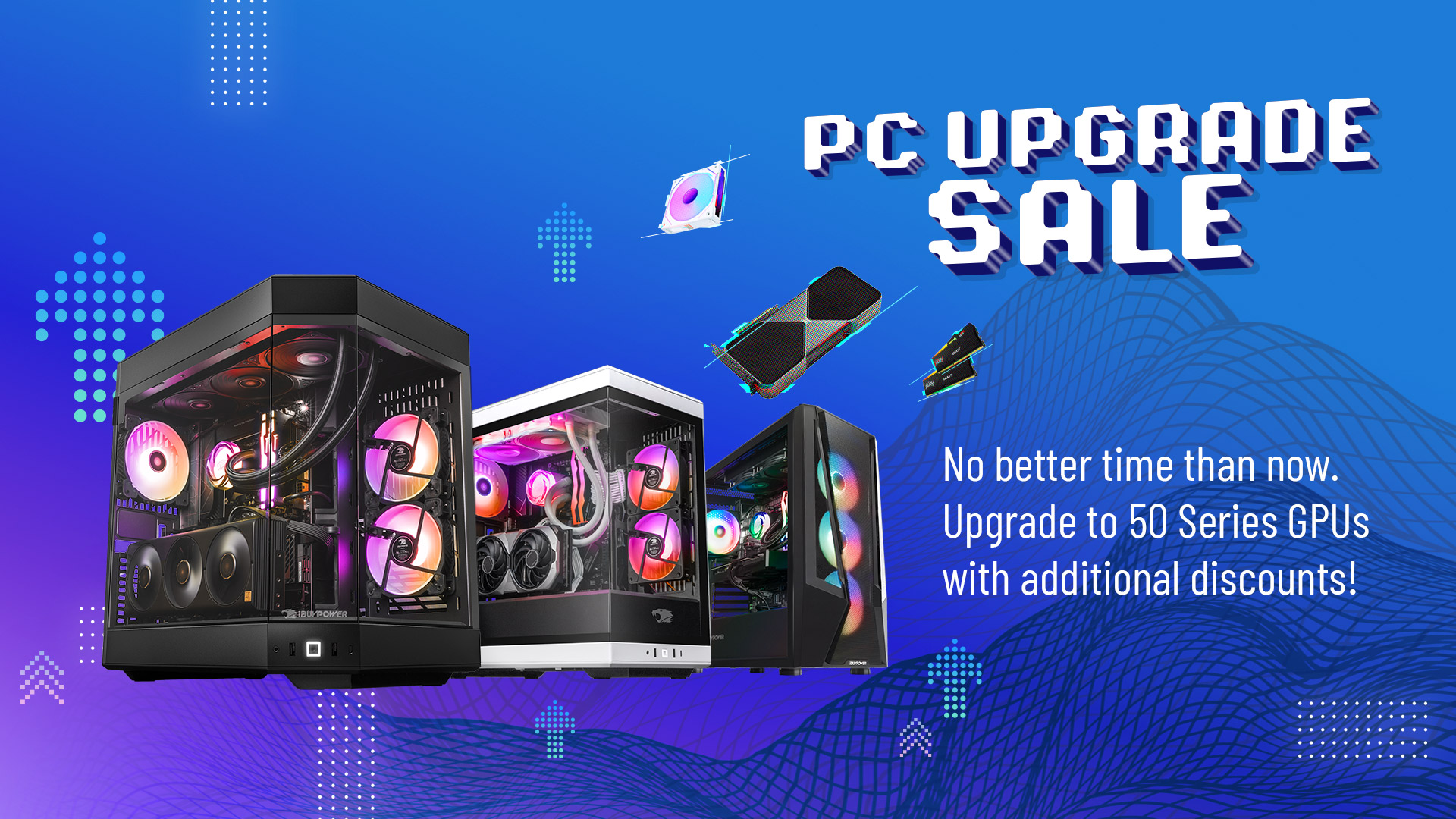 PC Upgrade Sale